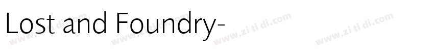 Lost and Foundry字体转换